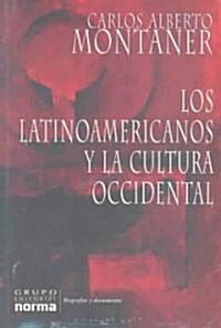 Los Latinoamericanos y la Cultura Occidental (Paperback)