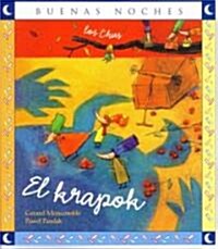 El Krapok y los Chus (Paperback)