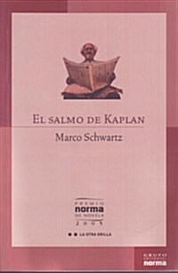 El Salmo De Kaplan (Paperback)