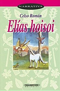 Elias Hoisoi (Paperback)