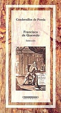 Francisco De Quevedo (Paperback)