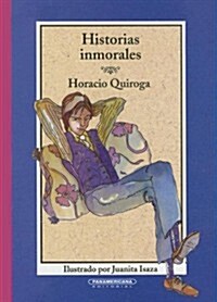 Historias Inmorales (Hardcover)