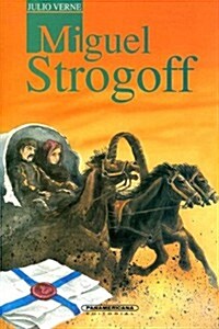 Miguel Strogoff / Michel Strogoff (Paperback)