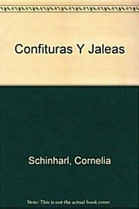 Confituras Y Jaleas (Paperback)