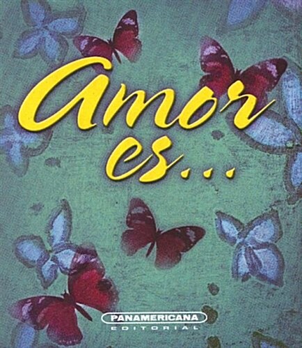 Amor Es... (Hardcover)