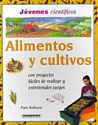 Alimentos y Cultivos (Hardcover)