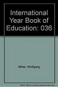 International Yearbook of Education, 1984 (Paperback)