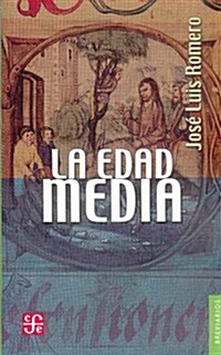 La Edad Media/ The Middle Ages (Paperback)