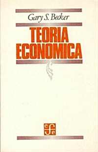 Teoria economica/ Economic Theory (Paperback)