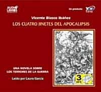 Los Cuatro Jinetes Del Apocalipsis (Audio CD, Abridged)
