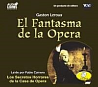 El Fantasma De la Opera / The Phantom of the Opera (Audio CD, Abridged)