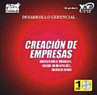 Creacion De Empresas (Audio CD, Unabridged)