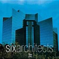 Six Architects (Hardcover, 1st)
