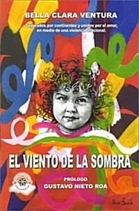 El Viento De LA Sombra (Paperback)