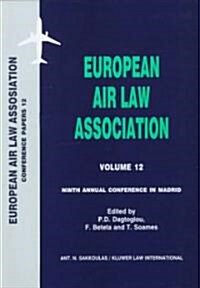 European Air Law Association (Hardcover)