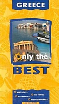 Only the Best Greece (Paperback, Map)