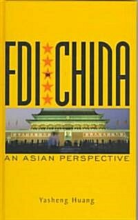 FDI in China: An Asian Perspective (Paperback)