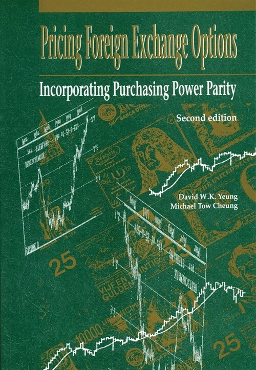 Pricing Foreign Exchange Options: Incorporating Purchasing Power Parity, Second Edition (Paperback, 2)