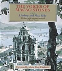 The Voices of Macao Stones (Hardcover)