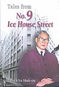 Tales from No. 9 Ice House Street (Hardcover)