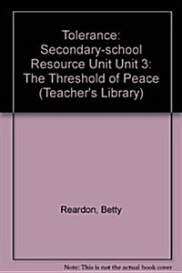 Tolerance-The Threshold of Peace (Paperback)