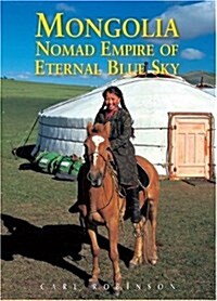 [중고] Mongolia: Nomad Empire of the Eternal Blue Sky (Paperback)