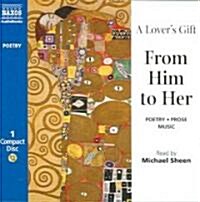 A Lovers Gift from Him to Her: Poetry-Prose Music (Audio CD)