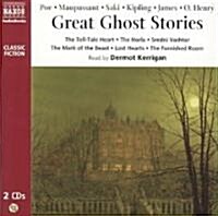 Great Ghost Stories: The Tell-Tale Heart/The Horla/Sredni Vashtar/The Mark of the Beast/Lost Hearts/The Furnished Room (Audio CD)