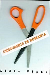 Censorship in Romania (Hardcover)