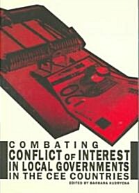 Combating Conflict of Interest in the Cee Countries (Paperback)