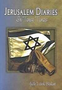 Jerusalem Diaries (Paperback, Updated)