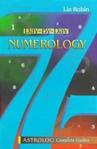 Day by Day Numerology (Paperback)