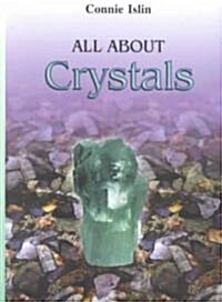 All About Crystals (Paperback)