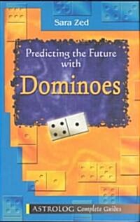 Predicting the Future with Dominoes (Paperback)