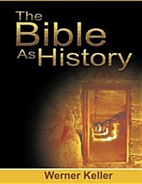 The Bible as History (Paperback)