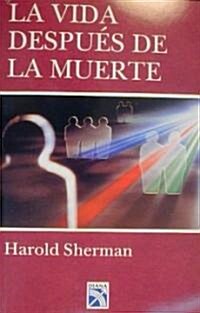 La vida despues de la muerte/ Life After Death (Paperback)