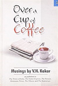 Over a Cup of Coffee (Paperback)