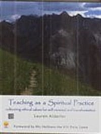 Teaching as a Spiritual Practice (Paperback)