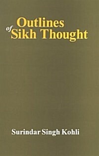 Outlines of Sikh Thought (Hardcover)