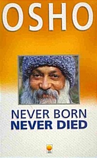 Never Born, Never Died (Paperback)