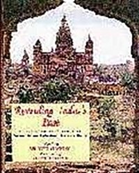 Reveling Indias Past (Paperback)