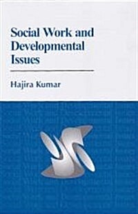 Social Work and Developmental Issues (Hardcover)