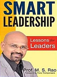 Smart Leadership : Lessons for Leaders (Paperback)