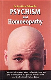 Psychism & Homoeopathy (Paperback, UK)