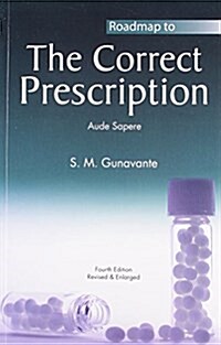 Roadmap to the Correct Prescription (Paperback)