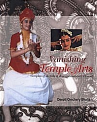 Vanishing Temple Arts : Temples of Kerala and Kanyaakumaari (Hardcover)