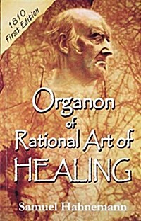 Organon of Rational Art of Healing (Paperback)