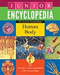 Junior Encyclopedia Human Body (Hardcover)