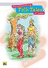 Fascinating Folk Tales of India (Paperback)