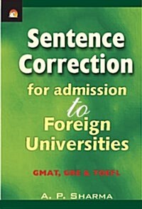 Sentence Correction for Admission to Foreign Universities (Paperback)